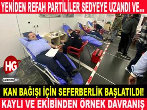 KAN BAĞIŞI SEFERBERLİĞİ!