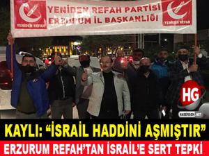 KAYLI "İSRAİL HADDİNİ AŞTI"