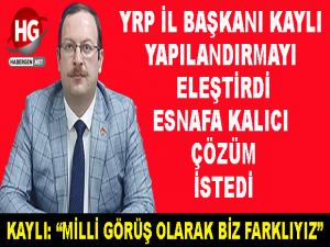 FATİH KAYLI' ESNAFIN SESİ OLDU