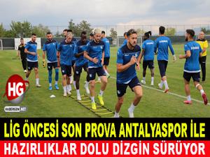 SON PROVA ANTALYASPOR İLE