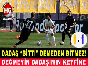DADAŞ "BİTTİ" DEMEDEN BİTMEZ!