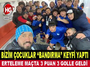 BİZİM ÇOCUKLAR "BANDIRMA" KEYFİ YAPTI