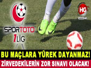 BU MAÇLARA YÜREK DAYANMAZ!