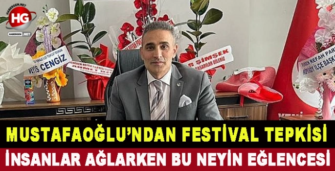 FESTİVAL TEPKİSİ