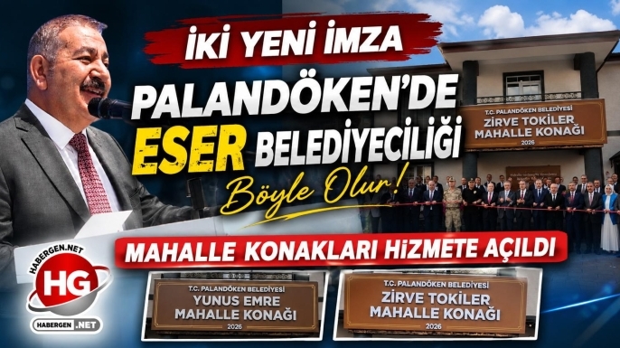PALANDÖKEN'E İKİ YENİ KONAK DAHA