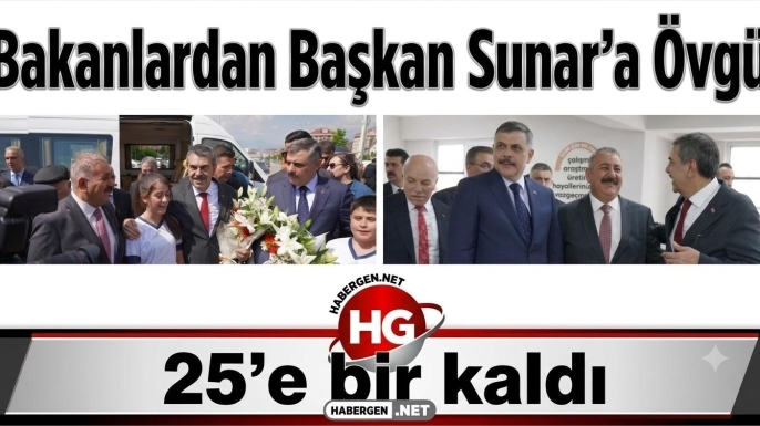 BAKANLARDAN SUNAR'A ÖVGÜ