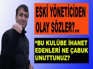 BU KULÜBE İHANET EDENLER?